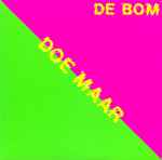 Cover of De Bom, 2007, Vinyl