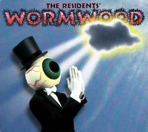 The Residents - Wormwood (Curious Stories From The Bible)