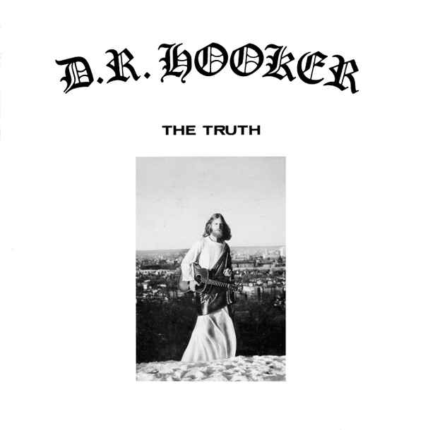 D.R. Hooker - The Truth album cover