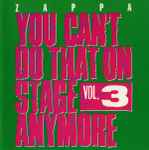 Cover of You Can't Do That On Stage Anymore Vol. 3, , CD
