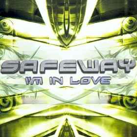 Safeway - I'm In Love album cover
