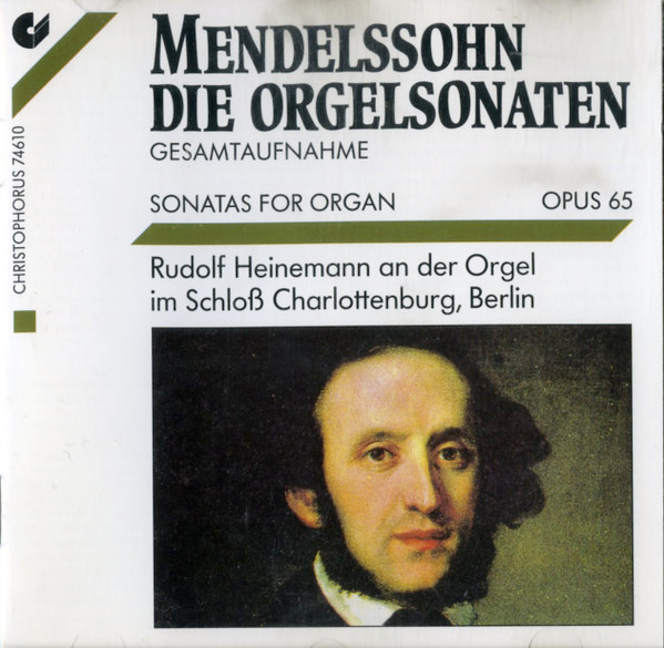 descargar álbum Rudolf Heinemann, Felix MendelssohnBartholdy - Die Orgelsonaten Op 65
