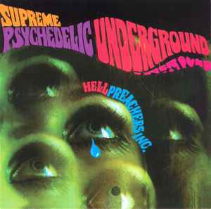 Hell Preachers Inc. - Supreme Psychedelic Underground album cover