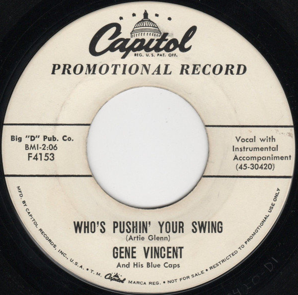 Gene Vincent And His Blue Caps – Who's Pushin' Your Swing / Over