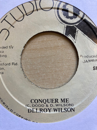 Delroy Wilson / Tommy McCook & The Skatalites – Conquer Me / King