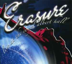 Erasure - Live At The Royal Albert Hall album cover