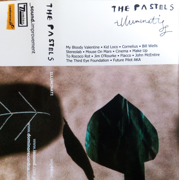 The Pastels – Illuminati - Pastels Music Remixed (2000, Cassette 