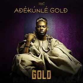 Adekunle Gold - Gold album cover