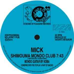 Mick (20) - Shimouma Mondo Club album cover