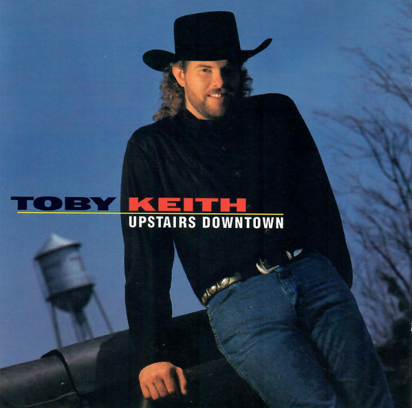 Toby Keith - Upstairs Downtown | Releases | Discogs