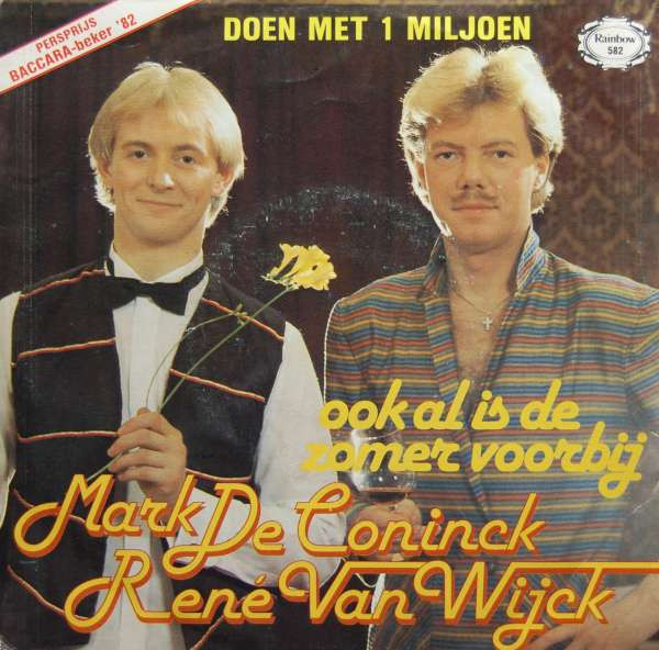 descargar álbum Mark De Coninck & René Van Wijck - Ook Al Is De Zomer Voorbij Doen Met 1 Miljoen