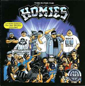 This Is For The Homies (2000, CD) - Discogs