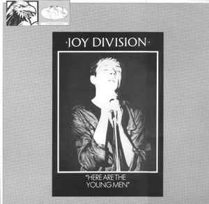 Here Are The Young Men - Joy Division