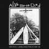 Alive She Died - Viva Voce + Unreleased Tracks 1984 - 86