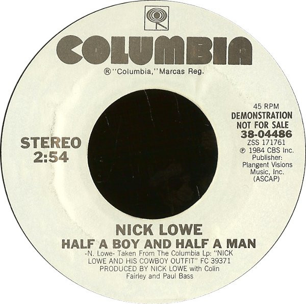 Nick Lowe – Half A Boy And Half A Man (1984, Vinyl) - Discogs