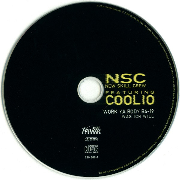 baixar álbum NSC Featuring Coolio - Work Ya Body B4 19 Was Ich Will