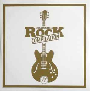 Various - Classic Rock Compilation 77 album cover