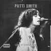 Patti Smith - Live At Bottom Line