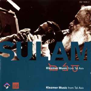 Sulam - Klezmer Music from Tel Aviv album cover