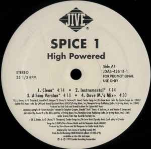 Spice 1 - High Powered / U Can't Fade Me