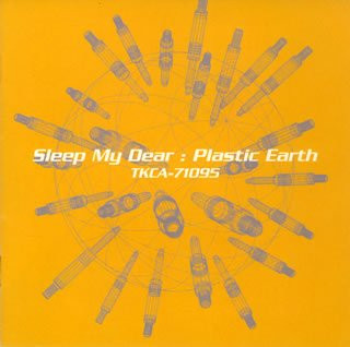 1SC10 CD Sleep My Dear Plastic Earth