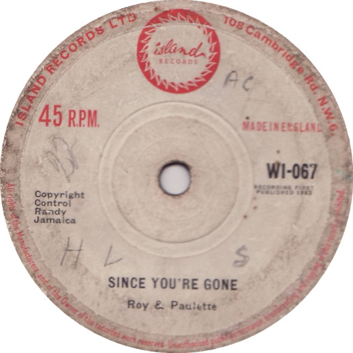 Roy & Paulette / Roy Richards – Since You Are Gone / I've Lost My