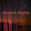 Tim Clément* - Clement Nights