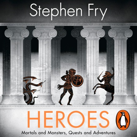baixar álbum Stephen Fry - Heroes Mortals And Monsters Quests And Adventures