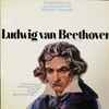 Ludwig van Beethoven - Ausschnitte Aus Der Urfassung Des Fidelio, „Leonore“ / Die Große Beethoven-Fuge