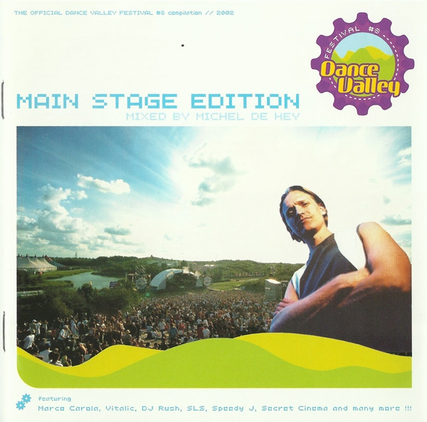 Michel De Hey – The Official Dance Valley Festival #8 Compilation // 2002 -  Main Stage Edition (2002
