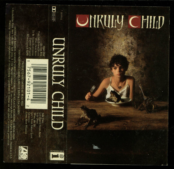 Unruly Child – Unruly Child = アンルーリー・チャイルド (1992, CD 