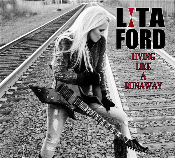 Lita Ford - Living Like A Runaway | Releases | Discogs