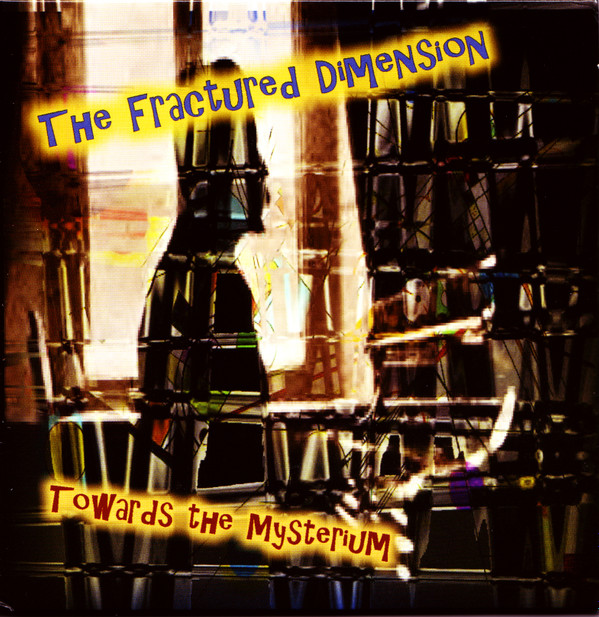 descargar álbum Fractured Dimension - Towards The Mysterium