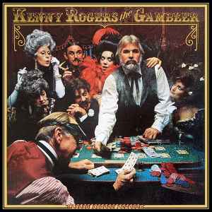 The Gambler - Kenny Rogers