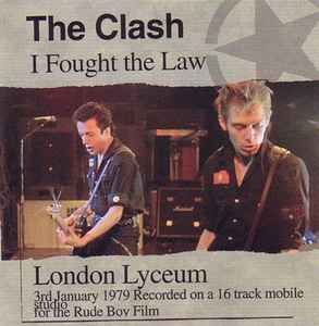 I Fought The Law - The Clash
