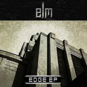 Elm (7) - Edge EP album cover