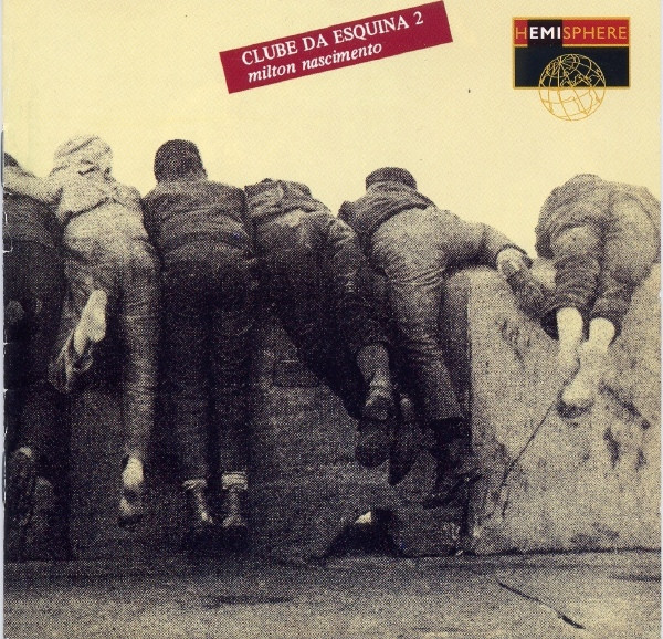 Milton Nascimento – Clube Da Esquina 2 (1978, Gatefold, Vinyl 
