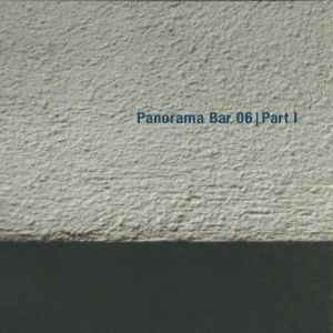 Various - Panorama Bar 06 Part I