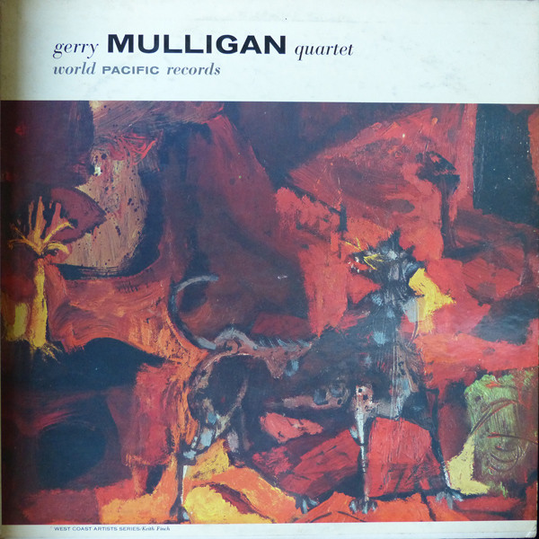 Gerry Mulligan Quartet Featuring Chet Baker – Gerry Mulligan