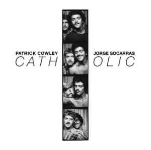 Patrick Cowley - Catholic album cover