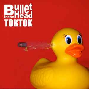 Toktok - Bullet In The Head album cover