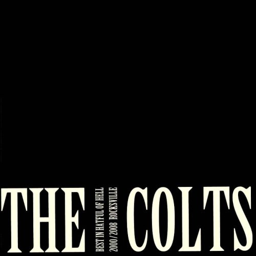 The Colts – Best Of The Colts 2000-2008 
