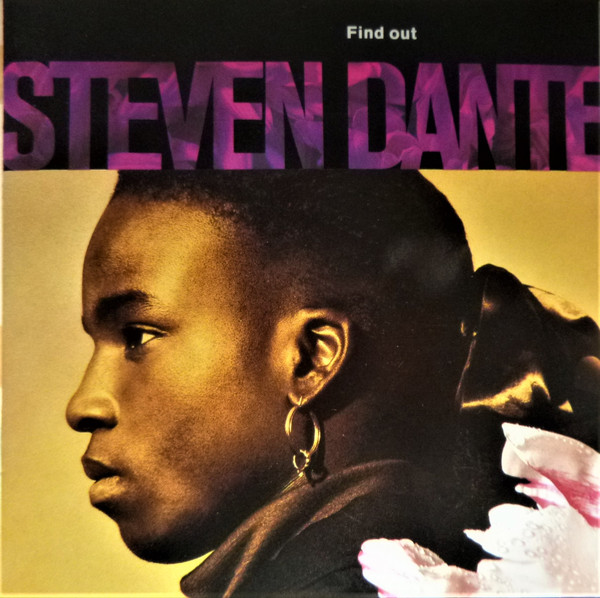 Steven Dante – Find Out (1988, CD) - Discogs