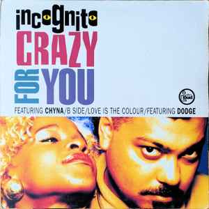 Crazy For You - Incognito