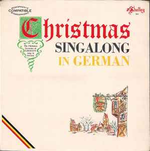 Unknown Artist - Christmas Singalong In German (The Christmas Favorites Of Germany Sung In German) Album-Cover