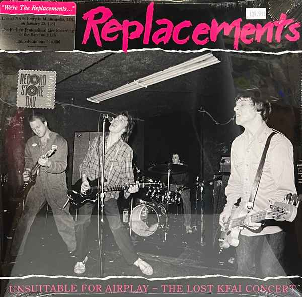 The Replacements - Unsuitable For Airplay - The Lost KFAI Concert album cover