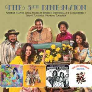 The Fifth Dimension - 4 Classic Albums 1970-73 - Portrait / Individually & Collectively / Love's Lines, Angles & Rhymes / Living Together, Growing Together