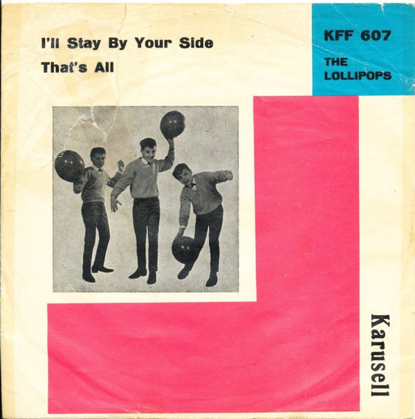ladda ner album Lollipops - Ill Stay By Your Side