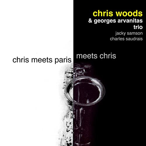 Chris Woods + G. Arvanitas Trio – Chris Meets Paris (Vinyl) - Discogs