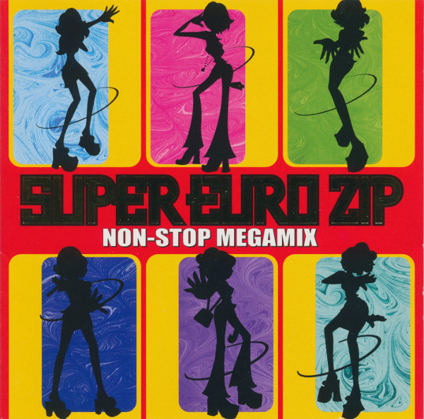 Super Euro Zip - Non-Stop Megamix (2000, CD) - Discogs